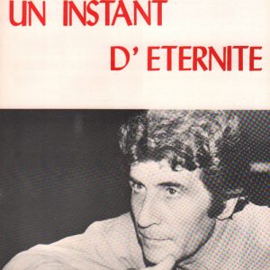 Instant d&rsquo;éternité (Un)